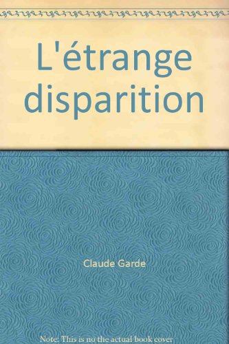 Stock image for L'trange disparition for sale by Better World Books