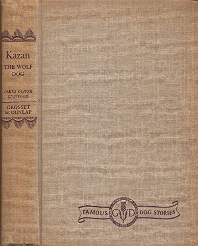 Stock image for Kazan for sale by ThriftBooks-Dallas