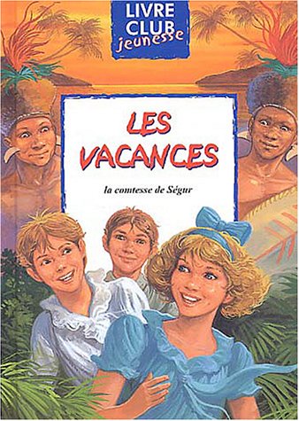 9782800652450: Les Vacances
