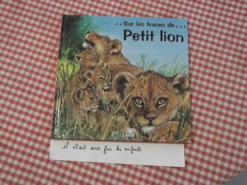 Beispielbild fr Sur Les Traces De Petit Lion zum Verkauf von RECYCLIVRE