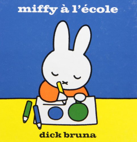 Stock image for Miffy  l'cole for sale by medimops