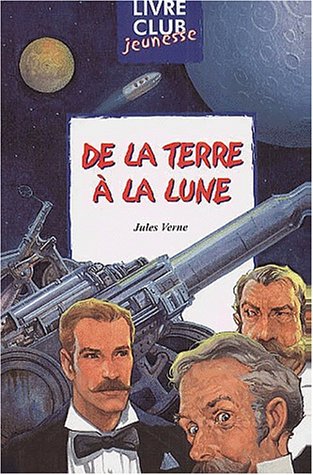 Stock image for De la Terre  la Lune for sale by Ammareal