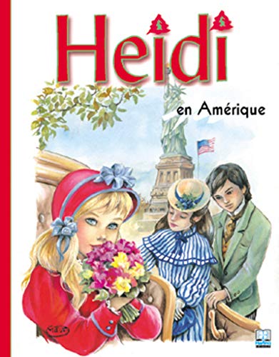 Beispielbild fr Heidi, volume 16, Heidi en Amrique zum Verkauf von Ammareal