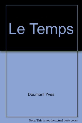 9782800676265: Le Temps (Fenetres Magiqu)