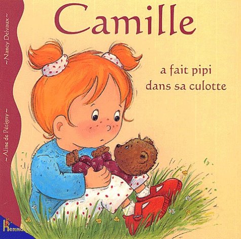 Stock image for Camille a fait pipi dans sa culotte for sale by Ammareal