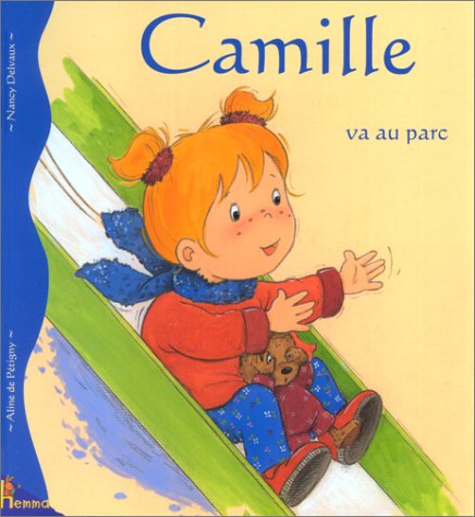 Beispielbild fr Camille va au parc zum Verkauf von Ammareal