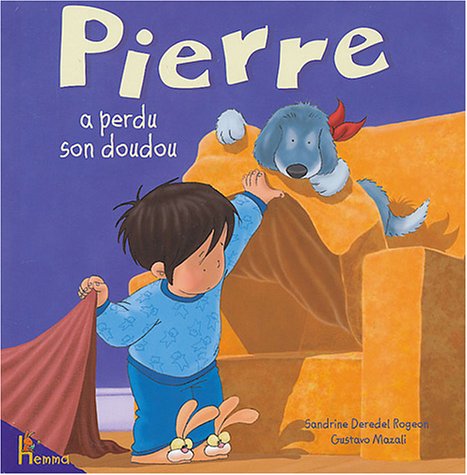 Stock image for Pierre a perdu son doudou for sale by medimops