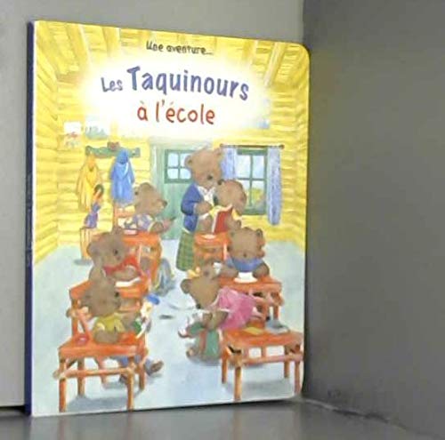 Beispielbild fr Les Taquinours  l'cole zum Verkauf von Ammareal