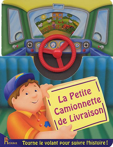 9782800687575: La Petite Camionnette de Livraison