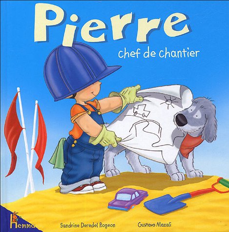 9782800688473: Pierre Chef de Chantier Relie (French Edition)