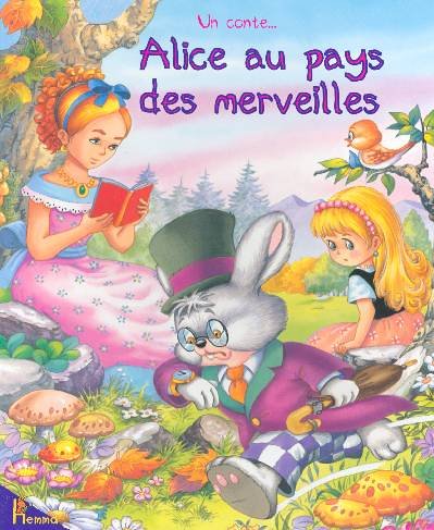 Beispielbild fr Alice Au Pays Des Merveilles : Un Conte zum Verkauf von RECYCLIVRE