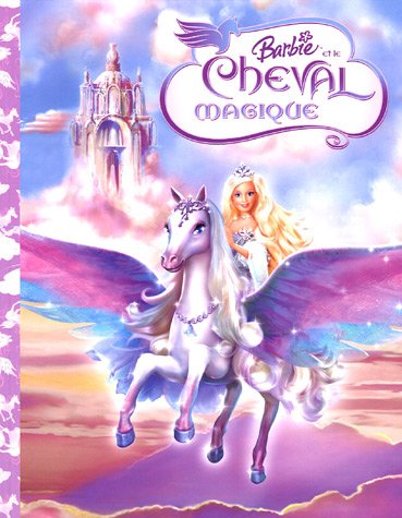 Beispielbild fr Barbie et le cheval magique zum Verkauf von Ammareal