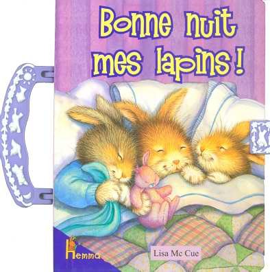 Stock image for Bonne nuit mes Lapins for sale by Adagio Books