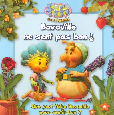 Bavouille ne sent pas bon ! (9782800692791) by Keith Chapman