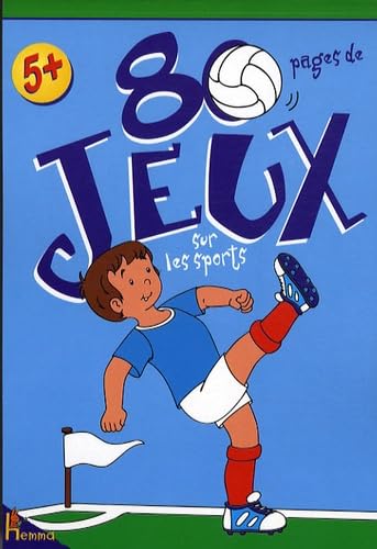 9782800698458: 80 Pages de Jeux: Sur les sports