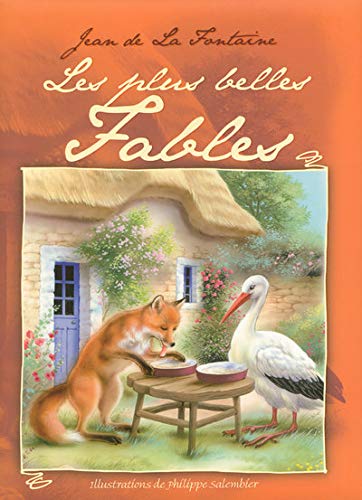 Stock image for Fables : Jean de la Fontaine for sale by Ammareal