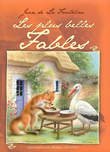 Stock image for Les Plus Belles Fables for sale by RECYCLIVRE