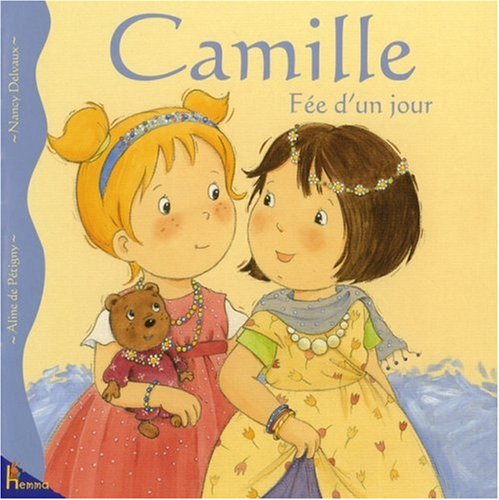 Beispielbild fr Camille Fe d'un jour zum Verkauf von Ammareal