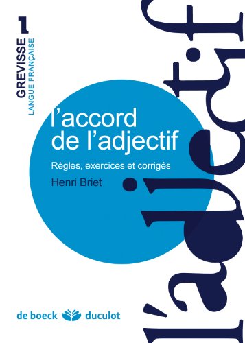 Imagen de archivo de L'accord De L'adjectif : Rgles, Exercices Et Corrigs a la venta por RECYCLIVRE