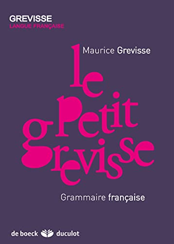 Stock image for Le Petit Grevisse : Grammaire franaise for sale by medimops