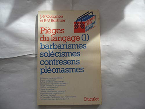 9782801101896: Barbarismes, solecismes, contre sens, pleonasmes (piege du langage 1)