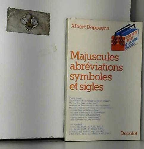 Stock image for Majuscules, abrviations, symboles et sigles. Votre bote  outils de la langue franaise. for sale by AUSONE