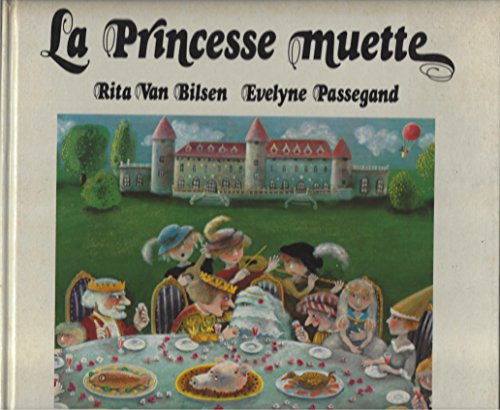 9782801102473: La Princesse muette : Un conte (Les Albums Duculot)