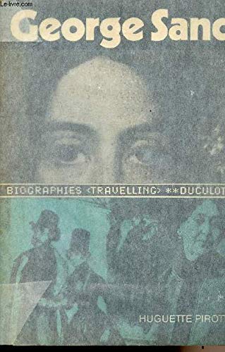 9782801102725: George Sand (Biographies "travelling)