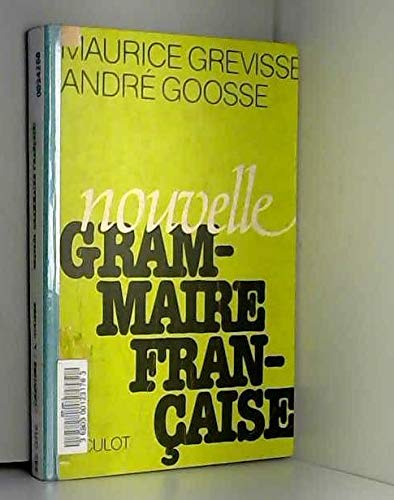 Imagen de archivo de Nouvelle grammaire franaise a la venta por Better World Books