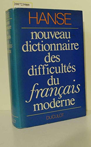 Stock image for Nouveau dictionnaire des difficulte s du franc ais moderne (French Edition) for sale by ThriftBooks-Dallas