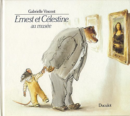 9782801105597: Ernest et celestine au musee 020994