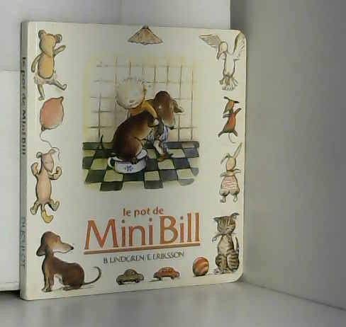 Stock image for Le pot de Mini Bill for sale by medimops