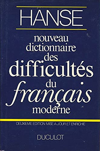 9782801106921: Nouveau Dictionnaire Des Difficultes Du Francais Moderne