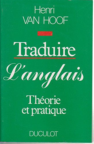 Beispielbild fr Traduire l'Anglais zum Verkauf von medimops