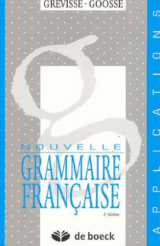 9782801108208: Nouvelle grammaire franaise: Applications