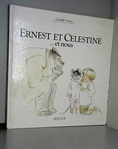 9782801108956: Ernest et Clestine-- et nous