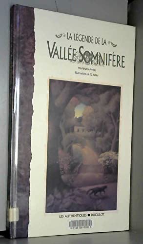 Imagen de archivo de LA LEGENDE DE LA VALLEE SOMNIFERE a la venta por Librairie rpgraphic
