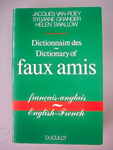Beispielbild fr Dictionnaire des Faux Amis - francais - anglais zum Verkauf von ThriftBooks-Dallas