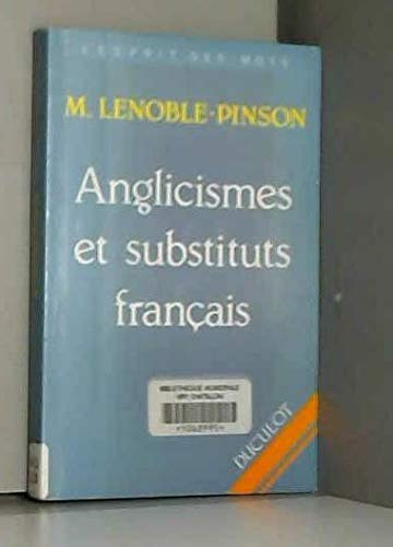Beispielbild fr Anglicismes et substituts franais zum Verkauf von Ammareal