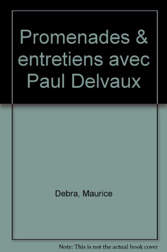 9782801109915: Promenades et entretiens avec Delvaux