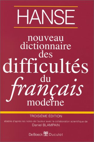 Stock image for Nouveau Dictionnaire des difficult  s du fran §ais moderne for sale by HPB-Red