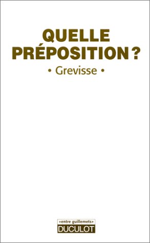9782801111161: GREVISS-QUELLE PREPOSITION ?