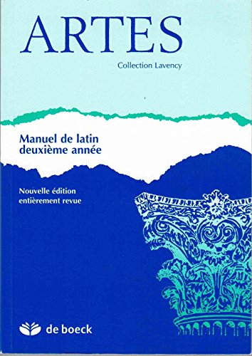 Beispielbild fr Artes Manuel de Latin Deuxime Annee zum Verkauf von medimops