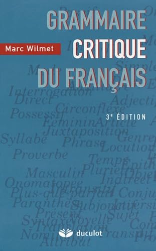 Beispielbild fr Grammaire critique du franais zum Verkauf von Librairie l'Aspidistra