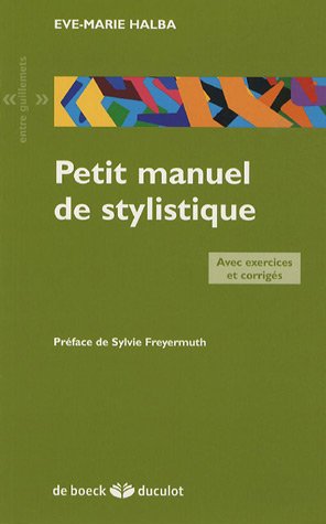 Stock image for Petit manuel de stylistique for sale by Ammareal