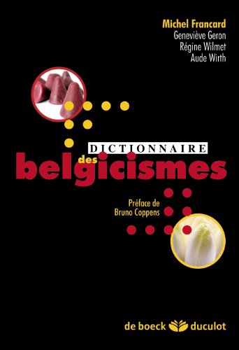 Imagen de archivo de Dictionnaire Des Belgicismes a la venta por RECYCLIVRE