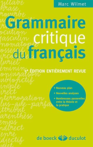 9782801116104: Grammaire critique du franais