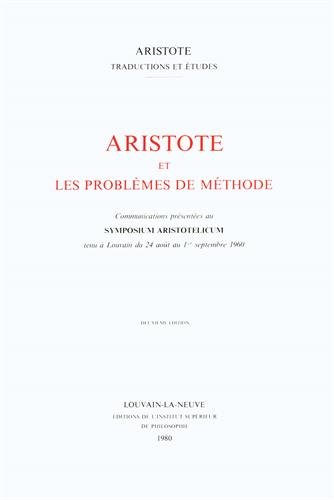 Stock image for Aristote et les probl?mes de m?thode for sale by ISD LLC