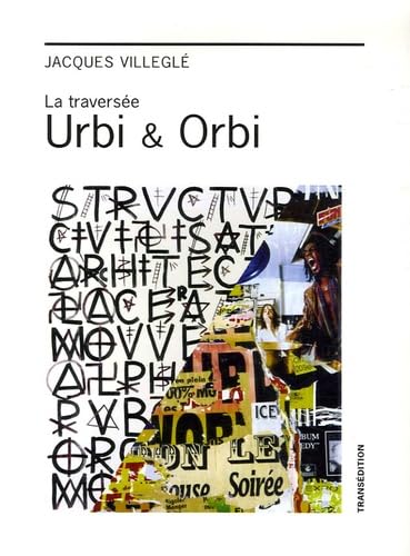 Stock image for La traversee, urbi & orbi for sale by BIBLIOPE by Calvello Books