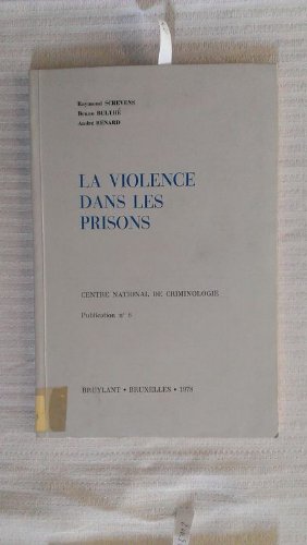 Beispielbild fr La violence dans les prisons zum Verkauf von medimops